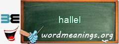 WordMeaning blackboard for hallel